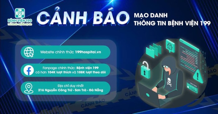 Cảnh báo về việc giả mạo thông tin Bệnh viện 199 trên mạng xã hội và Website
