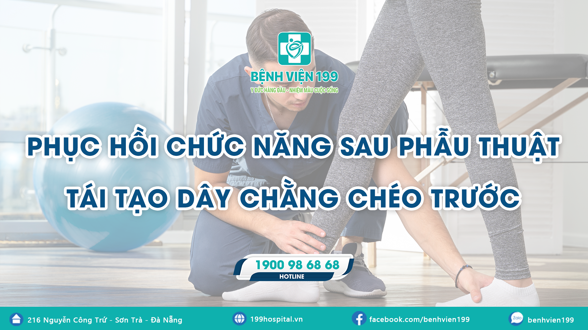 PHỤC HỒI CHỨC NĂNG SAU PHẪU THUẬT TÁI TẠO DÂY CHẰNG CHÉO TRƯỚC