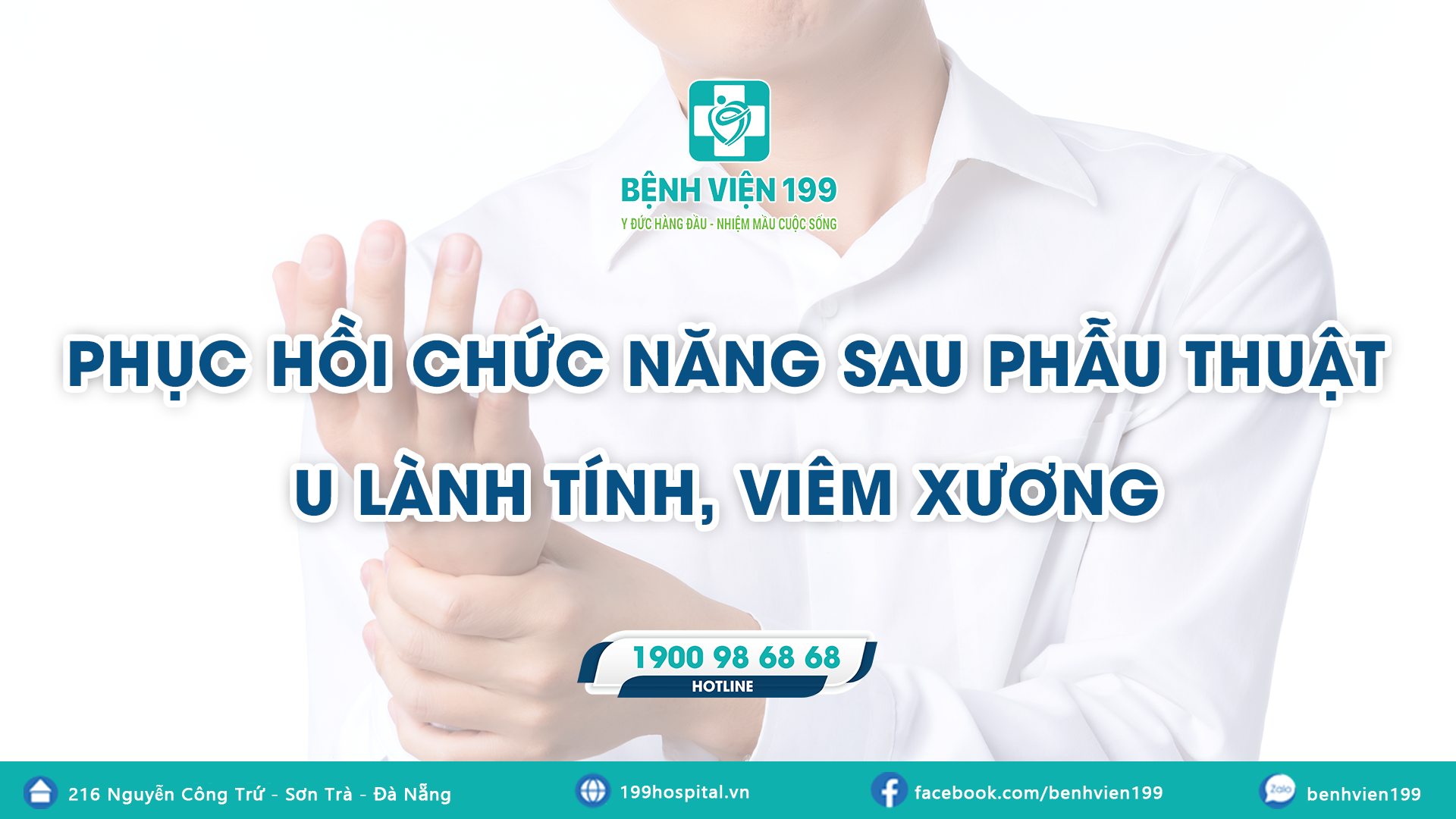 PHỤC HỒI CHỨC NĂNG SAU PHẪU THUẬT U LÀNH TÍNH, VIÊM XƯƠNG