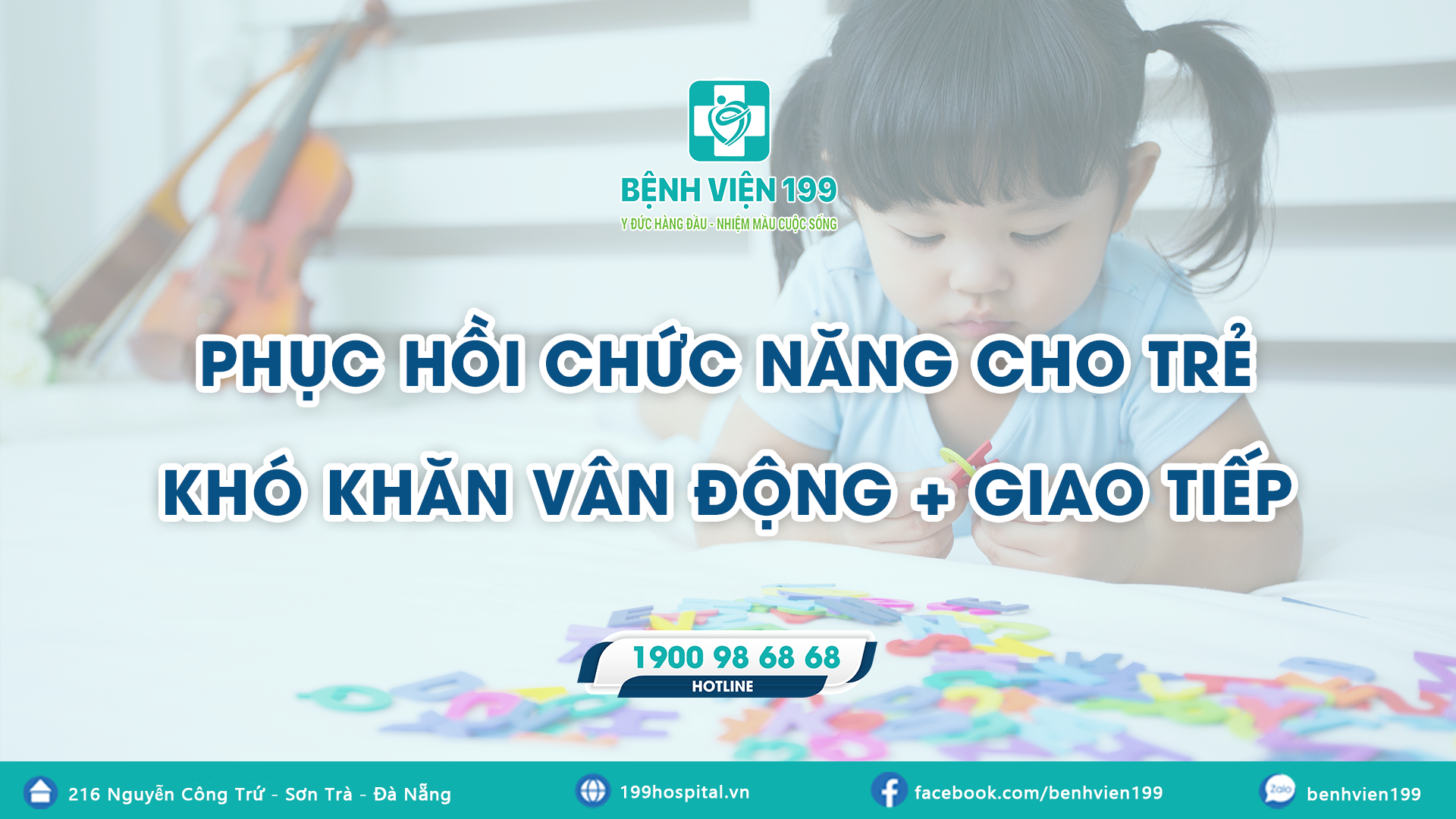 PHỤC HỒI CHỨC NĂNG CHO TRẺ KHÓ KHĂN VẬN ĐỘNG VÀ GIAO TIẾP